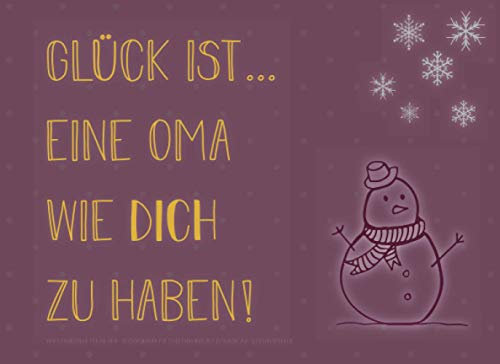 Adventskalender für die Oma, Gutscheinbuch mit 24 Gutscheinen als Geschenk zum Selbstausfüllen, Glück ist… eine Oma wie dich zu haben: Buch-Kalender ... Geschenkidee für jede Großmutter zum Advent