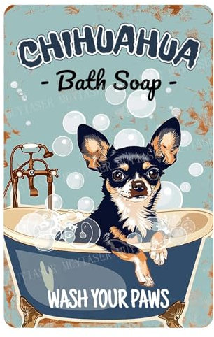MUYIASER Metallschilder Chihuahua Badeseife Schild Vintage Schilder Retro Aluminium Blechschild für Garten, Küche, Büro, Zuhause, Bar, Café, Dekoration, 20,3 x 30,5 cm