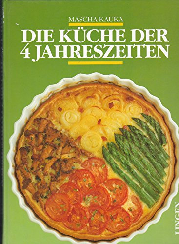 Die Küche der 4 Jahreszeiten.