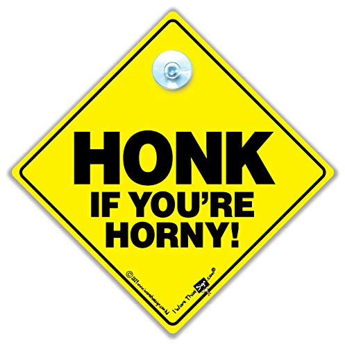 Honk If You're Geile Auto Schild, Zeichen, Ihrem geile, baby on board board, Lustiger Joke Unhöflich Aufkleber, Auto-aufkleber, Stoßstangenaufkleber, Zeichen