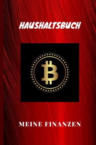 HAUSHALTSBUCH: HAUSHALTSBUCH,MEINE FINANZEN,mit diesem Notebook hast du die Macht über dein Einkommen,120 Seiten