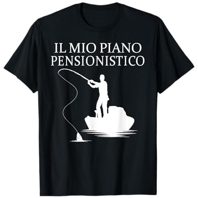 Pensionato Pescatore Regalo di Pesca per un Pescatore Pesca Maglietta