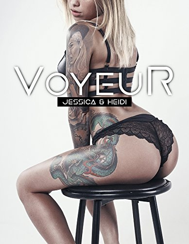 VOYEUR: JESSICA & HEIDI - VOYEUR: JESSICA & HEIDI (1 DVD)