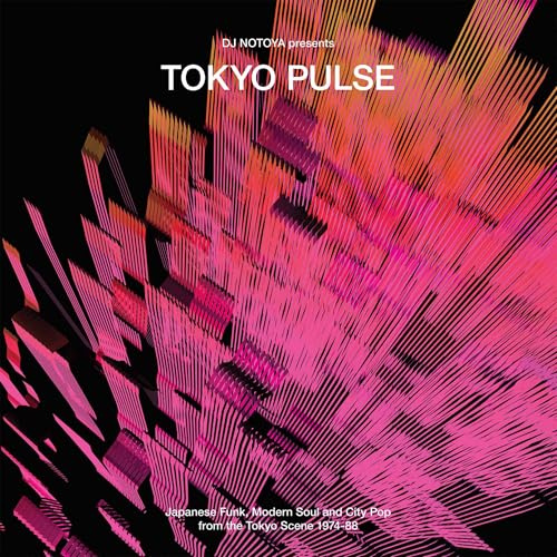 Tokyo Pulse (Japanese Funk, Modern Soul & City Pop from the Tokyo Scen