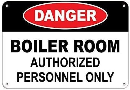 Signs Aluminum Metal Danger Boiler Room Authorized Personnel Only Hazard Labels tin sign 8x12 inches