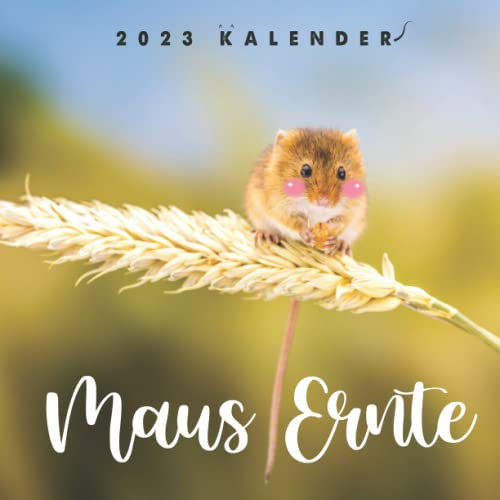 Maus Ernte Kalender 2023: Behalten Sie den Überblick über wichtige Details, Notizen und Termine