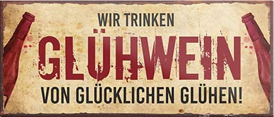 schilderkreis24 – Magnet Lustiger Spruch “Wir Trinken glühwein“ Deko Geschenkidee Mann Frau 9,3x4cm