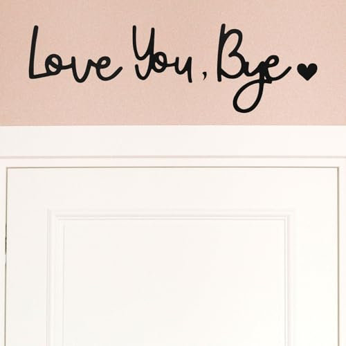 Love You Bye Wood Sign, Decorative Above Door Topper, Exquisite Black Over Door Wall Art Decal Gift, Expressing Love and Warm for Your Family Lovers Hallway Entryway Home Corner Decor