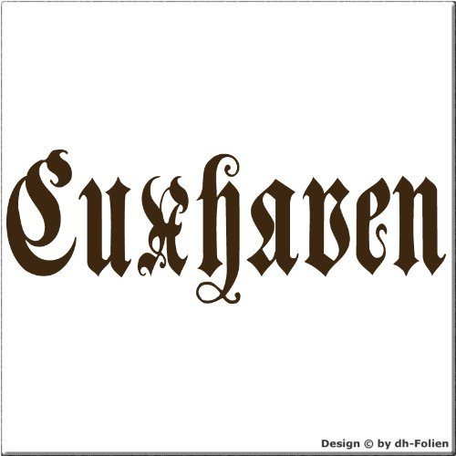 cartattoo4you® AK-01669 | CUXHAVEN - Fraktur/Altdeutsche Schrift | Autoaufkleber Aufkleber Farbe braun, in 24 Farben erhältlich, glänzend, 17 x 5 cm, Premium-Qualität, Waschstrassenfest