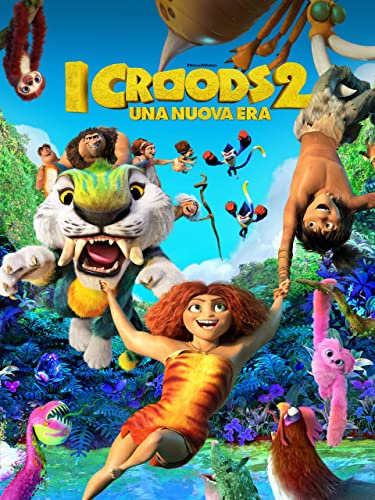 I Croods 2 - Una nuova era
