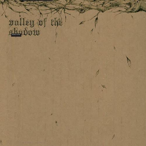 Valley of the Shadow [Vinyl]