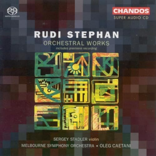 Rudi Stephan: Orchestral Works