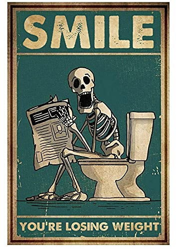 Cartel de metal con texto en inglés Smile You'Re Losing Weight Funny Toilet Skeleton Home Funny Decor Poster Wall Art Decor Metal Signes