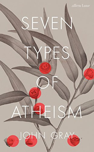 Seven Types of Atheism (English Edition)