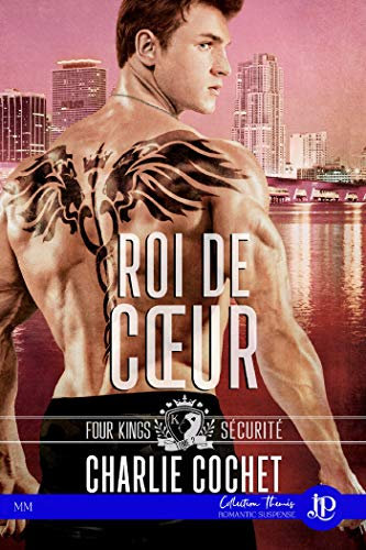 Roi de coeur: Four Kings Sécurité #2