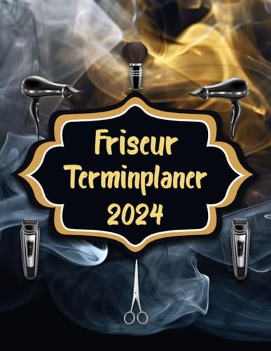Friseur Terminplaner 2024: Ihr Schlüssel zu einem erfolgreichen Friseursalon, Übersichtliche Tagesplanung, Von 8.00 Uhr bis 20.45 Uhr, Terminkalender 1 Woche auf 2 Seiten, A4.