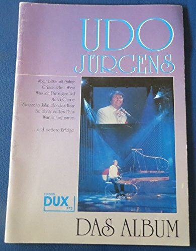 DAS ALBUM - arrangiert für Songbook [Noten / Sheetmusic] Komponist: JUERGENS UDO [Unbekannter Einband]