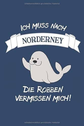 Norderney Robben Notizbuch: Liniertes Notizbuch, ca. DIN A5, 150 Seiten, mattes Softcover