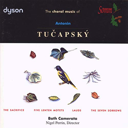 Choral Music of Antonin Tucapsky