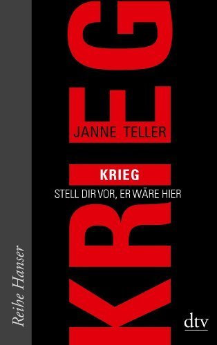 Krieg: Stell dir vor, er wäre hier (Reihe Hanser) by Helle Vibeke Jensen(1. August 2013)