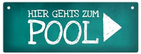 Rechts gehts zum Pool Metallschild Swimmingpool schwimmen tauchen Wasser