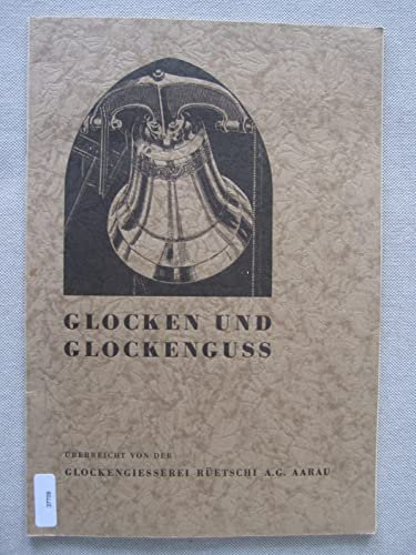 Glocken und Glockenguss