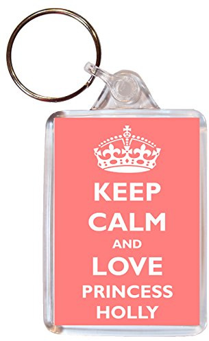 Keep Calm and Love Princess Holly - Double Sided Large Keyring Gift/Present Girl/Girls Name Tag Souvenir