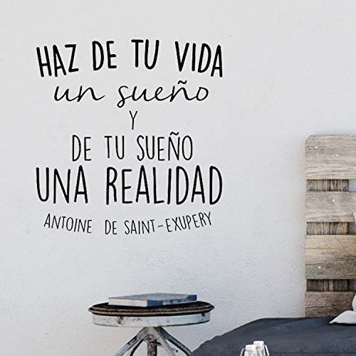 Pegatina de pared wall decor HAZ DE TU VIDA UN SUEÑO Y DE TU SUEÑO UNA REALIDAD. Vinilo decorativo es español. Pegatina decorativa Decoración Salón Hogar Oficina Tiendas Habitacion.