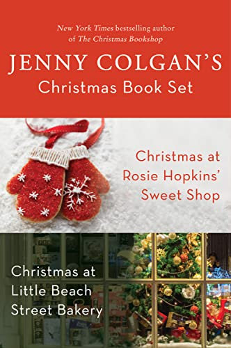 Jenny Colgan's Christmas Book Set: A Sweet Holiday Collection of Christmas at Rosie Hopkins' Sweetshop & Christmas at Little Beach Street Bakery (English Edition)