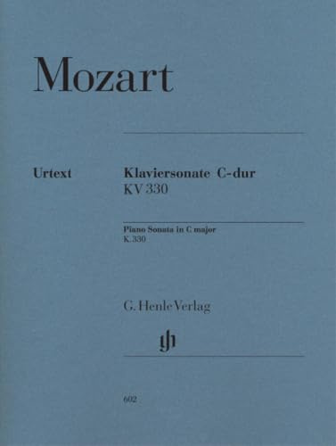Klaviersonate C-dur KV 330 (300h): Besetzung: Klavier zu zwei Händen (G. Henle Urtext-Ausgabe)