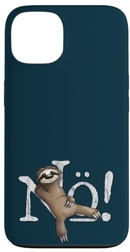 Hülle für iPhone 13 Nö Statement Kein Bock Einfach Nein Nope Faultier Fun