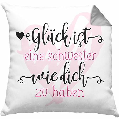 Trendation Glück Ist eine Schwester Wie Dich zu Haben Kissen mit Füllung 40x40 Geschenk Schwesterherz Lustiger Spruch Geburtstag Schwester (Grau)