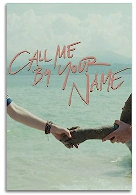larn Filmposter Call Me By Your Name, Raumdekoration, Poster für Schlafzimmer, Wohnzimmer, Wände, 60 x 90 cm, ungerahmt