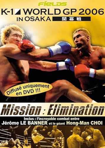 K-1 world gp 2006, in osaka [FR Import]
