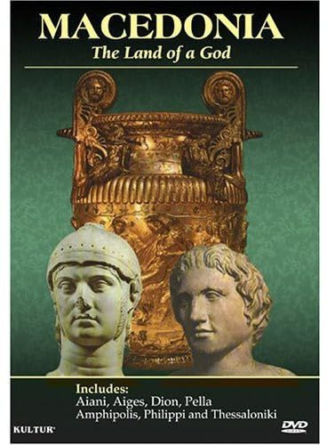 Macedonia: The Land of a God