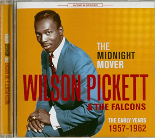 The Midnight Mover - The Early Years 1957-1962 [ORIGINAL RECORDINGS REMASTERED]