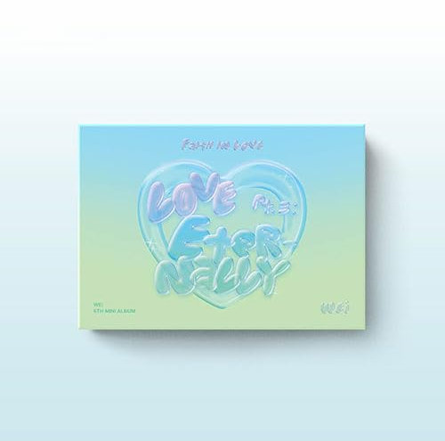 Wei - Love Part.3 Eternally 6th EP Poca Album Ver. (Faith in Love Ver.)