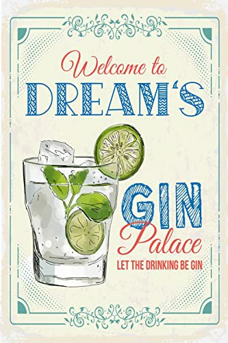 Ontrada Wooden Sign 20 x 30 cm Welcome to Dream's Gin Palace Wooden Sign