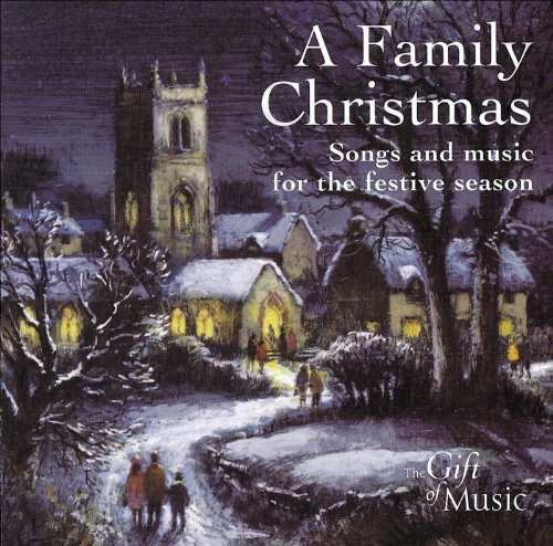 A Family Christmas: Songs and