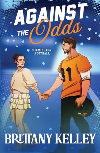 Against The Odds (Wilmington Football, Band 3)