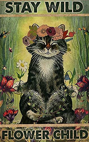 Graman Metallschild Aluminium Yoga Poster - Stay Wild Flower Child, Yoga Prints Poster, Vintage Poster, Wanddekoration, Schilder für Zuhause, Katze Yoga Poster, Yoga Wandkunst, Vintage Blechschild,