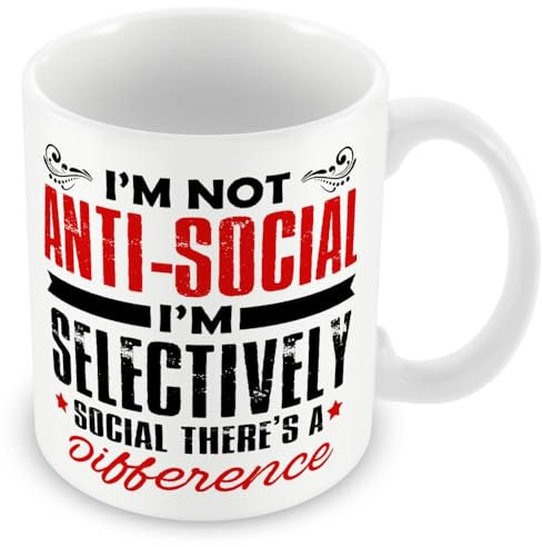 Work Colleague Funny Gift Mug - Not Anti-Social I'm Selectively Social