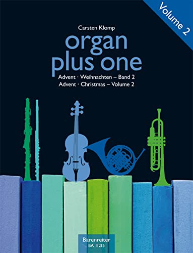 organ plus one: Advent / Weihnachten, Band 2 (Originalwerke und Bearbeitungen für Gottesdienst und Konzert): Spielpartitur, Stimme (4)