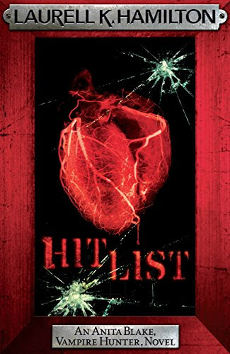 Hit List (Anita Blake Vampire Hunter Book 20)