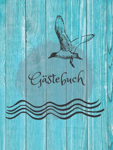 Gästebuch zum Ausfüllen für Ferienwohung, Hotel, 200 Seiten mit Fragen maritim Urlaub am Meer Strand Ostsee Nordsee Holz Vintage Retro: für ... Leuchtturm, Campingplatz, Bed and Breakfast