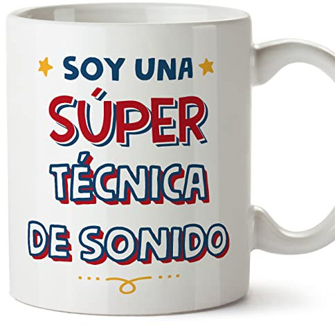 MUGFFINS Tazas para TÉCNICA DE SONIDO mujer - En Español - Soy Súper - 11 oz / 330 ml - Regalo original y divertido