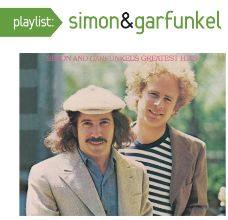 Playlist: Simon And Garfunkel's Greatest Hits