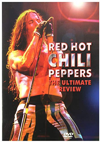 Red Hot Chili Peppers - The Ultimate Review