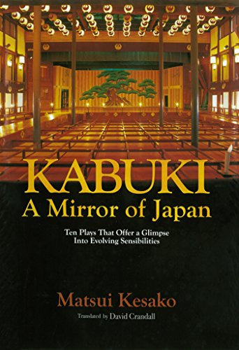 Kabuki, a Mirror of Japan (JAPAN LIBRARY Book 7) (English Edition)