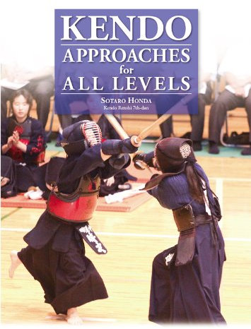 Kendo - Approaches For All Levels
